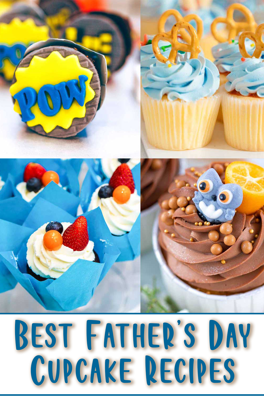 20 Amazing Father's Day Cupcakes to Surprise Dad — free download