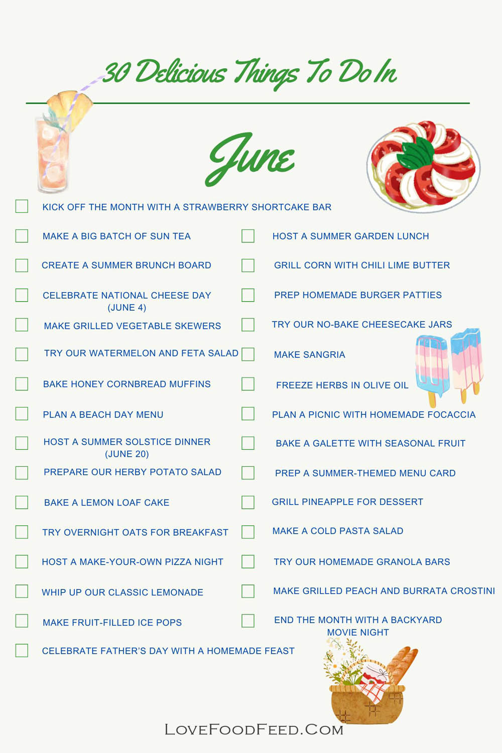 30 coisas deliciosas para cozinhar, assar, receber convidados e celebrar em junho Uma lista com 30 atividades deliciosas para cozinhar, assar e celebrar em junho.